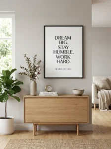 Framed inspirational quotes in a sleek modern interior